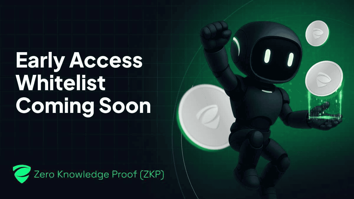 Zero Knowledge Proof (ZKP) Whitelist Prelaunch 100x